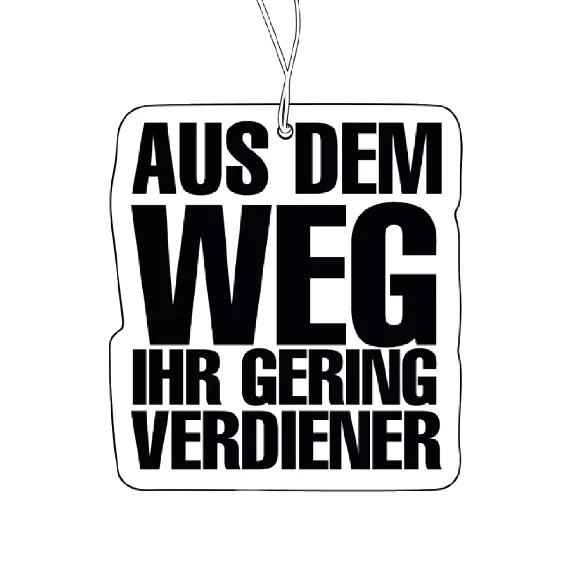 GENUSSBRINGER AusDemWegIhrGeringVerdiener Lufterfrischer