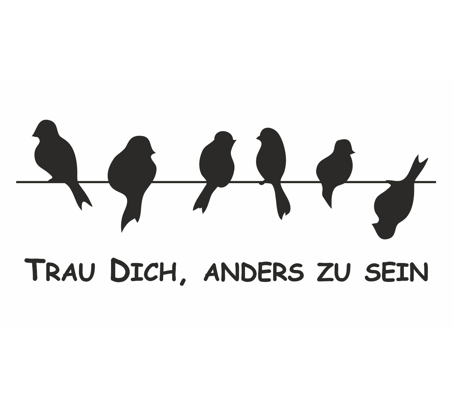 SCHUETZ Aufkleber Trau dich anders zu sein